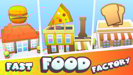Fast Food Factory