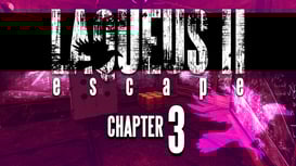 Laqueus Escape 2 - Chapter III