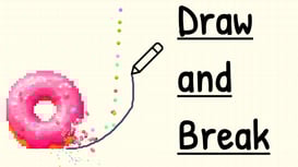Draw and Break